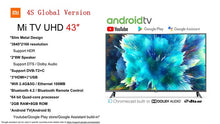 Load image into Gallery viewer, Xiaomi TV 4S 4K HDR Smart TV 2+8GB 43